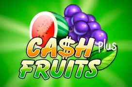 Cash fruits plus